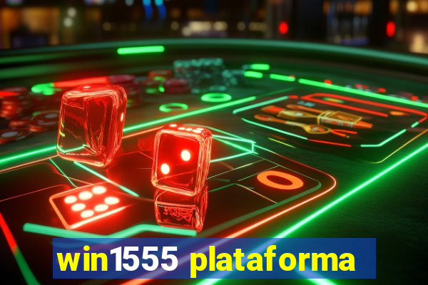 win1555 plataforma